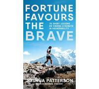 Joshua Patterson Fortune Favours the Brave (Copertina rigida)