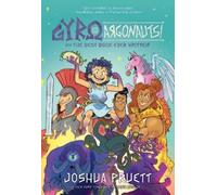 Joshua Pruett Gyro and the Argonauts aka the BEST BOOK EVER WRITTEN (Tascabile)