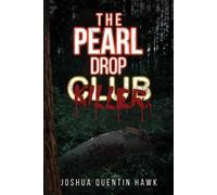 Joshua Quentin Hawk The Pearl Drop Killer (Tascabile)