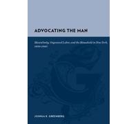 Joshua R. Greenberg Advocating the Man (Copertina rigida) Gutenberg-e