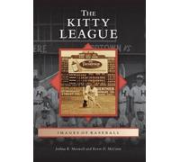 Joshua R. Maxwell Kevin D. Mccann The Kitty League (Tascabile)