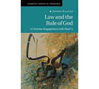 Joshua Ralston Law and the Rule of God (Tascabile) Current Issues in Theology