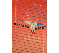 Joshua Reeves Citizen Spies (Copertina rigida)
