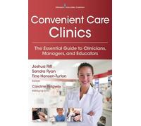 Joshua Riff Convenient Care Clinics (Tascabile)