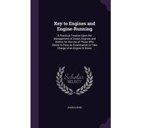 Joshua Rose Key to Engines and Engine-Running (Copertina rigida)
