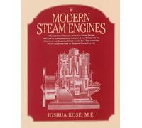 Joshua Rose Modern Steam Engines (Tascabile)