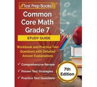 Joshua Rueda Common Core Math Grade 7 Study Guide Workbook and Pract (Tascabile)