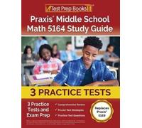 Joshua Rueda Praxis Middle School Math 5164 Study Guide (Tascabile)