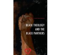 Joshua S. Bartholomew Black Theology and The Black Panthers (Copertina rigida)