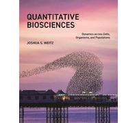 Joshua S. Weitz Quantitative Biosciences (Copertina rigida)