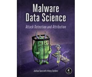 Joshua Saxe Hillary Sanders Malware Data Science (Tascabile)