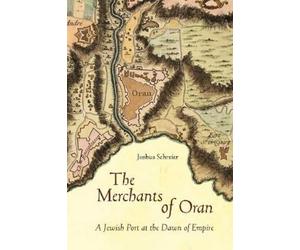Joshua Schreier The Merchants of Oran (Copertina rigida)