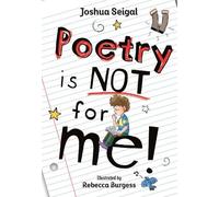Joshua Seigal Poetry is not for me (Tascabile)