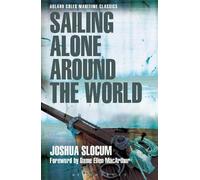 Joshua Slocum Sailing Alone Around the World (Adlard Coles Maritime (Tascabile)