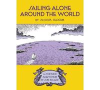Joshua Slocum Sailing Alone Around the World (Copertina rigida)