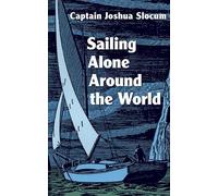 Joshua Slocum Sailing Alone Around the World (Tascabile)