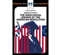 Joshua Specht E An Analysis of Bernard Bailyn's The Ideological Orig (Tascabile)