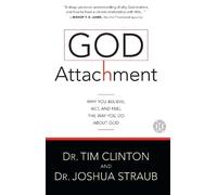 Joshua Straub Tim Clinton God Attachment (Tascabile)