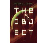 Joshua T Calvert The Object (Tascabile)