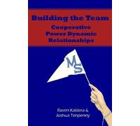 Joshua Tenpenny Raven Kaldera Building The Team (Tascabile)