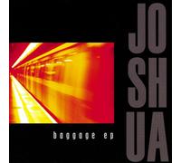Joshua - The Baggage