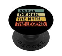 Joshua The Man The Myth The Legend Citazione personalizzata divertente PopSockets PopGrip Adesivo