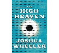 Joshua Wheeler The High Heaven (Copertina rigida) (PRESALE 17/11/2025)