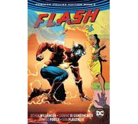 The Flash: The Rebirth Deluxe Edition Book 2 (Rebirth) by Joshua Williamson