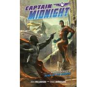 Joshua Williamson Captain Midnight Volume 6 (Tascabile)