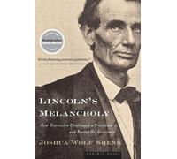 Joshua Wolf Shenk Lincoln's Melancholy (Tascabile)