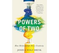Powers of Two: How Relationships Drive Creativity
