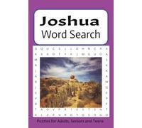 Joshua Word Search Puzzle Book: Word searches with easy to read print about the Book of Joshua, the people, places, events and More I 6x9 inches, 110 ... for Vacations, Holidays and Free Times