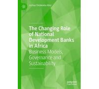 Joshua Yindenab The Changing Role of National Development Ban (Copertina rigida)