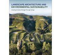 Joshua Zeunert Landscape Architecture and Environmental Sustainabili (Tascabile)