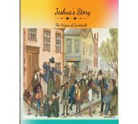 Joshua's Story: The Origins of Juneteenth