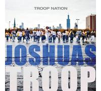 Joshuas Troop - Troop Nation