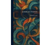 Joshua's Vision