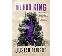 Josiah Bancroft The Hod King (Tascabile) Books of Babel