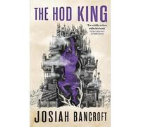 Josiah Bancroft The Hod King (Tascabile) Books of Babel