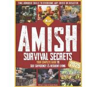 Josiah Beck Miriam Yoder Amish Survival Secrets (Tascabile)