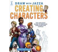 Josiah Brooks Draw With Jazza - Creating Characters (Tascabile)