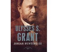 Josiah Bunting Ulysses S. Grant (Tascabile) American Presidents
