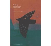 Josie Billington Reading Literature and Chronic Pain (Tascabile)