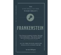 Josie Billington The Connell Guide To Mary Shelley's Frankenstein (Tascabile)