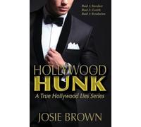 Josie Brown Hollywood Hunk (Tascabile) True Hollywood Lies