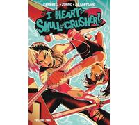 Josie Campbell I Heart Skull-Crusher Vol. 2 (Tascabile)