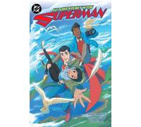 Josie Campbell e Pablo M. Collar – My Adventures with Superman – Tascabile