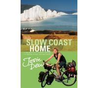 Josie Dew Slow Coast Home (Tascabile)