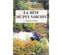 Josie Hack La Bête Du Puy Sarcoui (Tascabile)