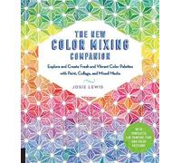 Josie Lewis The New Color Mixing Companion (Tascabile)